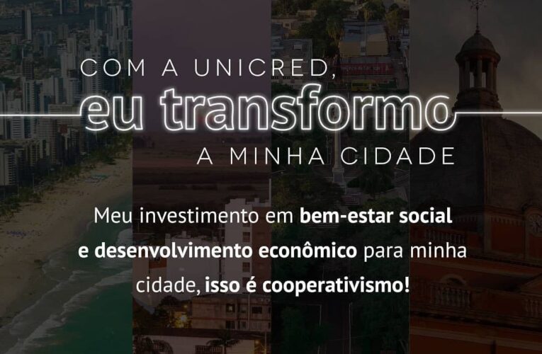 Unicred Ponto Capital apresenta campanha Eu Transformo